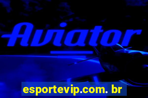 esportevip.com. br